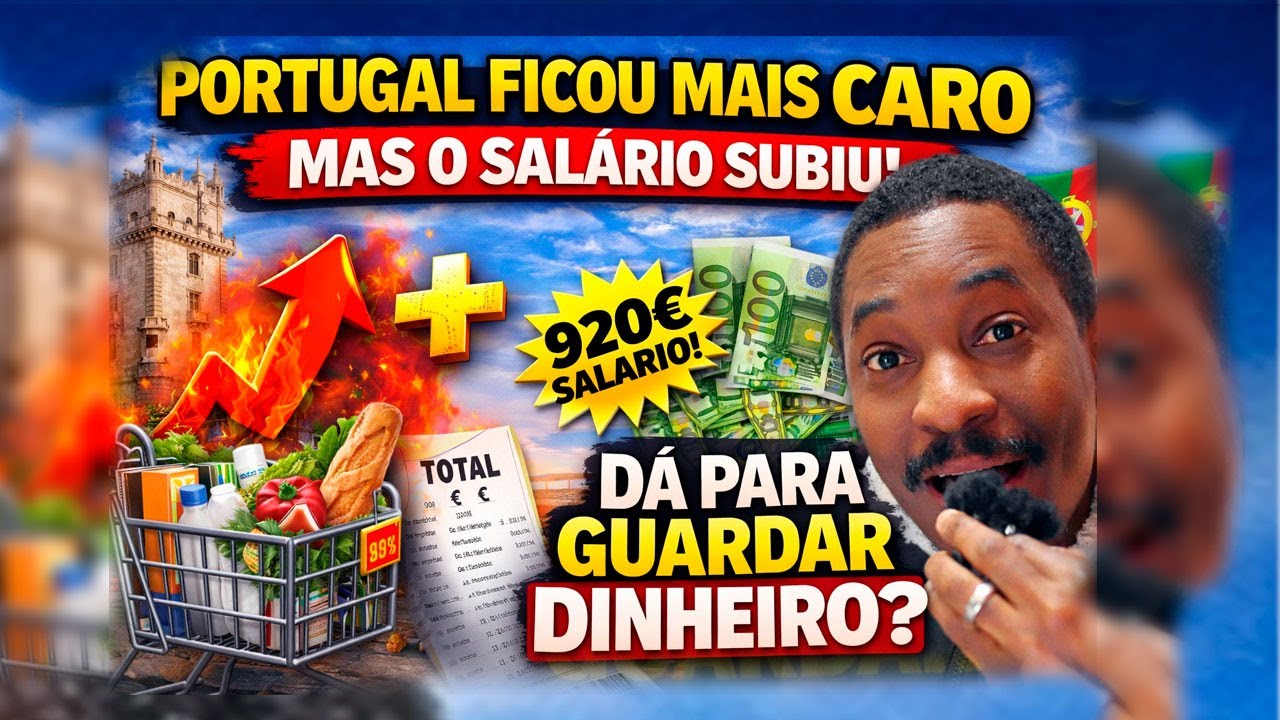 Portugal ficou mais caro, mas o salário subiu! Dá para guardar dinheiro?