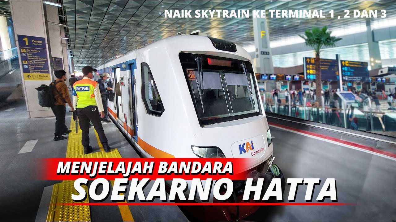 Keliling bandara soekarno - hatta naik kereta bandara, naik skytrain ke terminal 1. 2 dan 3
