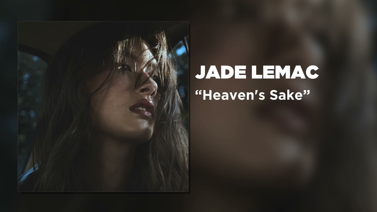 Jade LeMac - Heaven's Sake (Official Audio Video)