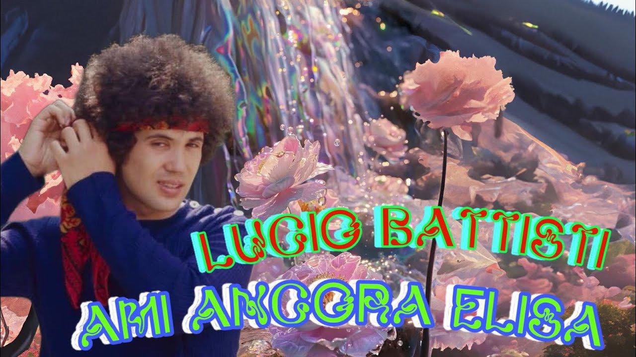 Lucio Battisti -Ami ancora Elisa🌺〚𝑳𝒆𝒕𝒓𝒂 𝒆𝒏 𝒆𝒔𝒑𝒂&ntilde;𝒐𝒍〛