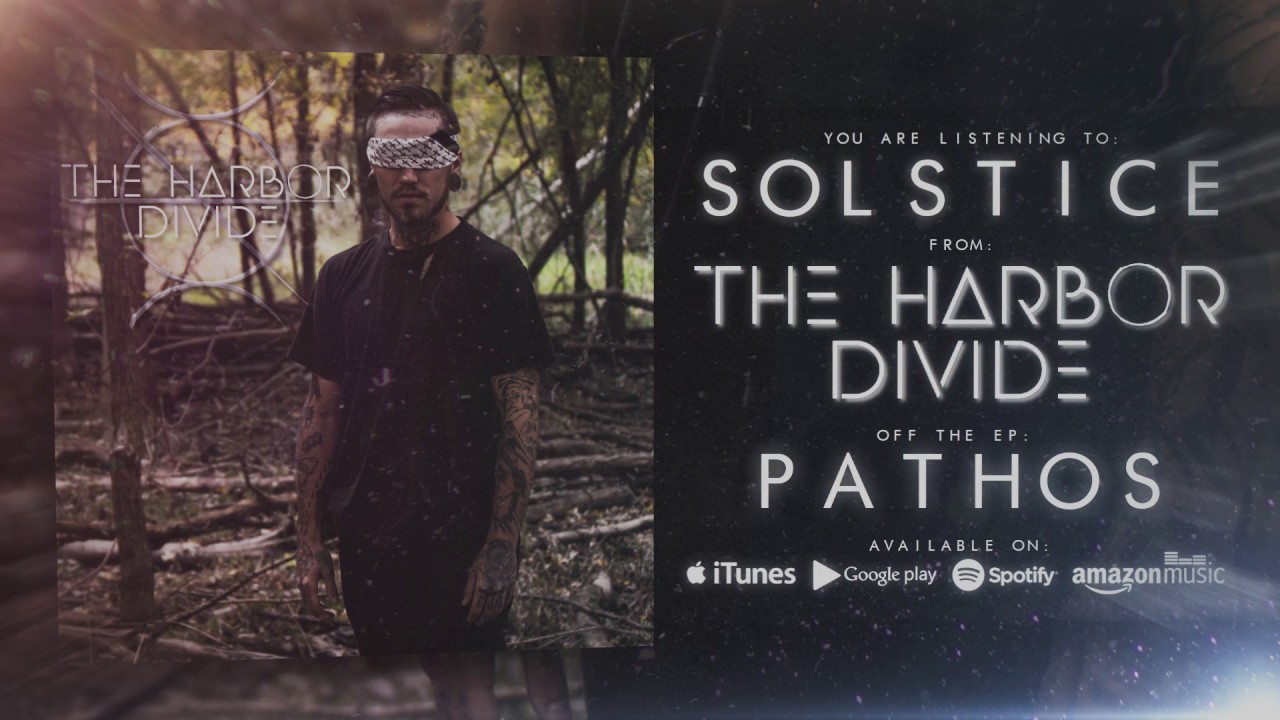 The Harbor Divide - Solstice (Official Stream)