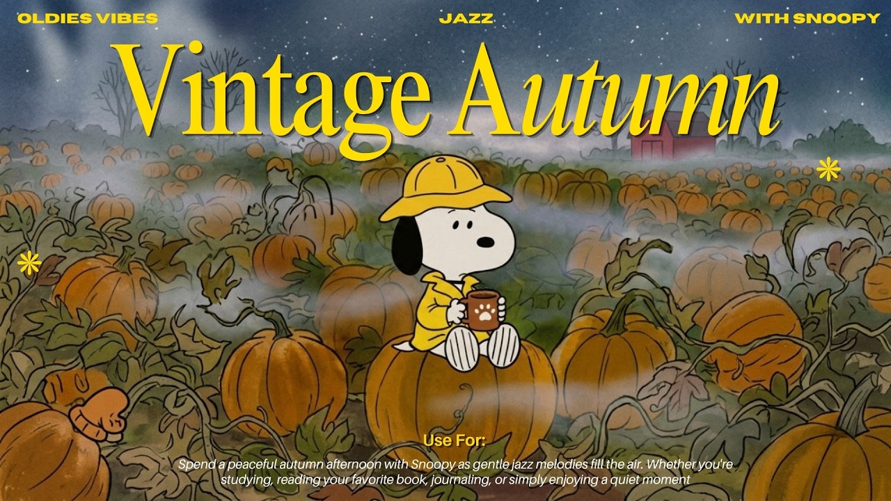 🍁☕ Cozy Autumn Jazz with Snoopy | Warm Oldies Music to Chill & Unwind