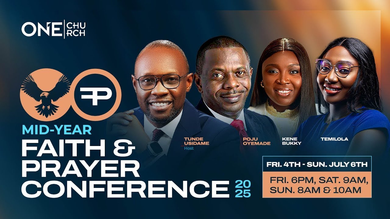 Mid-Year Faith & Prayer Conference || Pastor Poju Oyemade || Day 1
