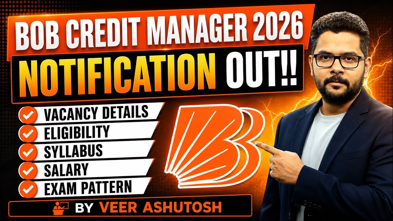 Bank of Baroda 2026 Notification | BOB Credit Manager Eligibility, Syllabus, Salary & Exam Pattern
