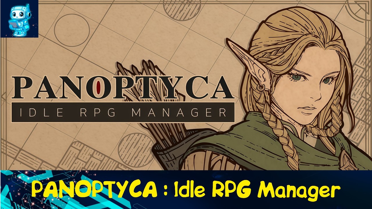 Управляем со всех сторон в PANOPTYCA : Idle RPG Manager
