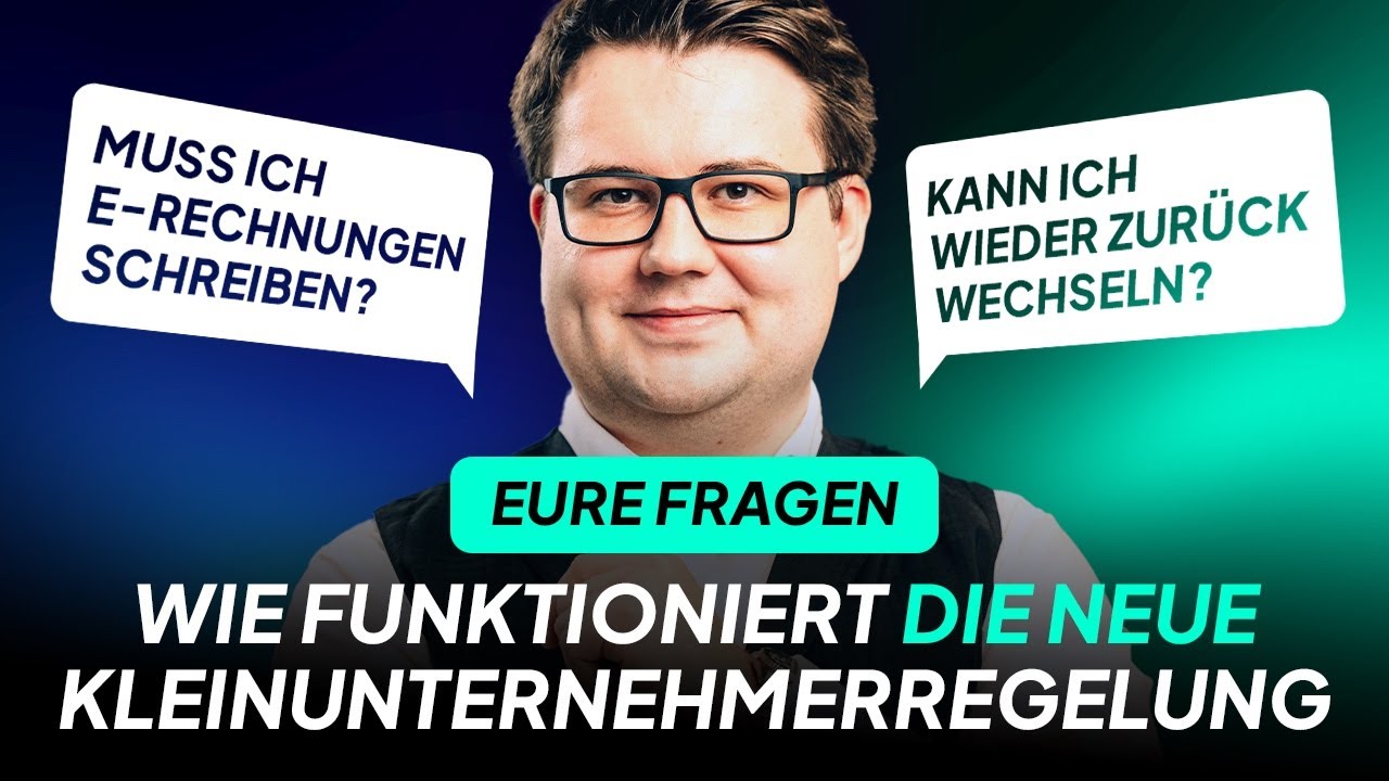 FAQ: Ich beantworte Eure Fragen zur neuen Kleinunternehmerregelung