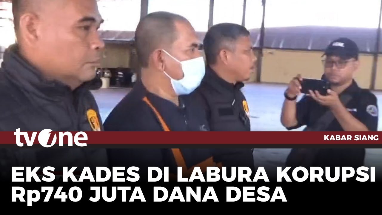 Korupsi Dana Desa Rp740 Juta, Mantan Kades Ditahan | Kabar Siang tvOne