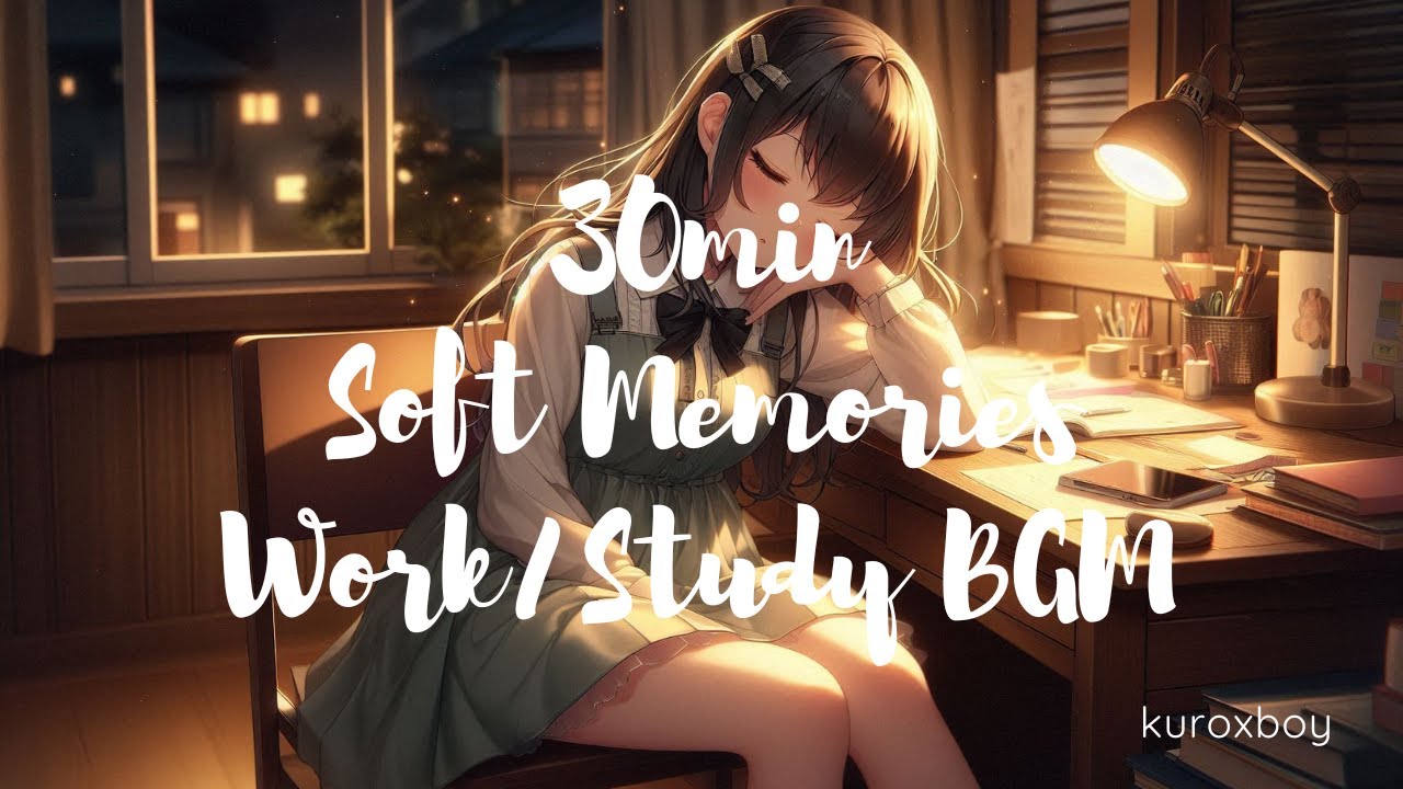 【作業用BGM/フリーBGM】Soft Memories【free/bgm/musicbox/work/study】