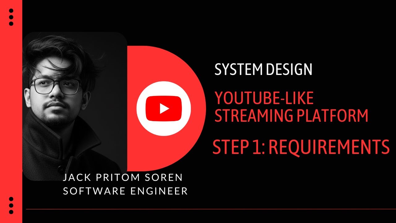 System Design in Bangla | YouTube-Like System Design (Functional & Non-Functional Requirements)