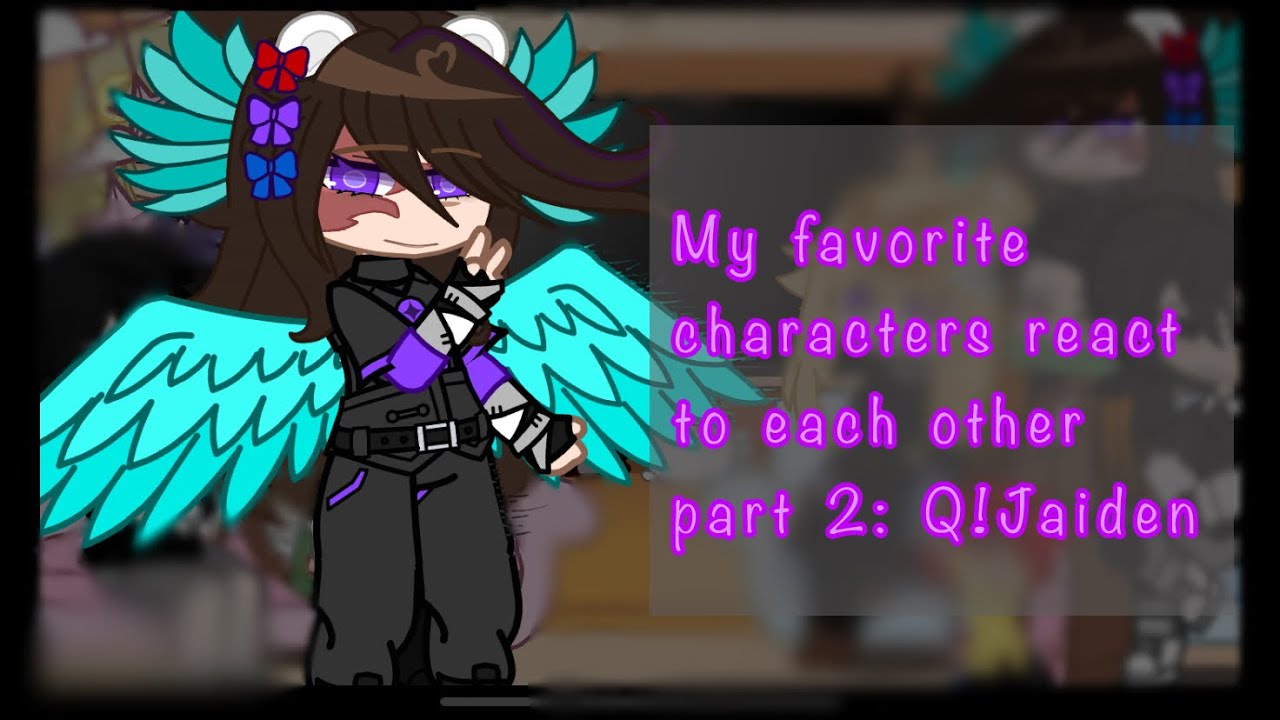 My favorite characters react to each other part 2: Q!Jaiden || Spoilers for the Qsmp!!!