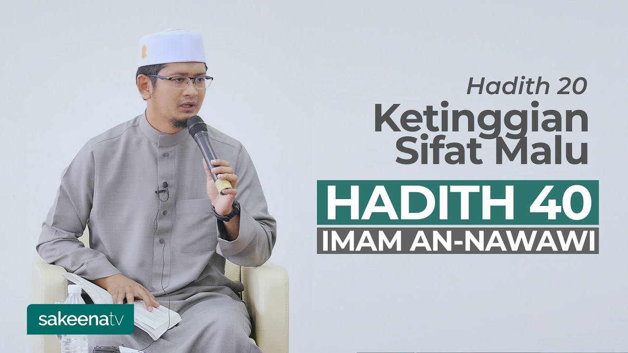 Ketinggian Sifat Malu - Hadith 20