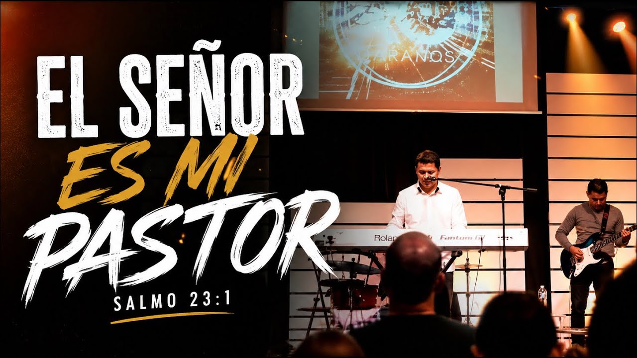 El Se&ntilde;or es mi pastor