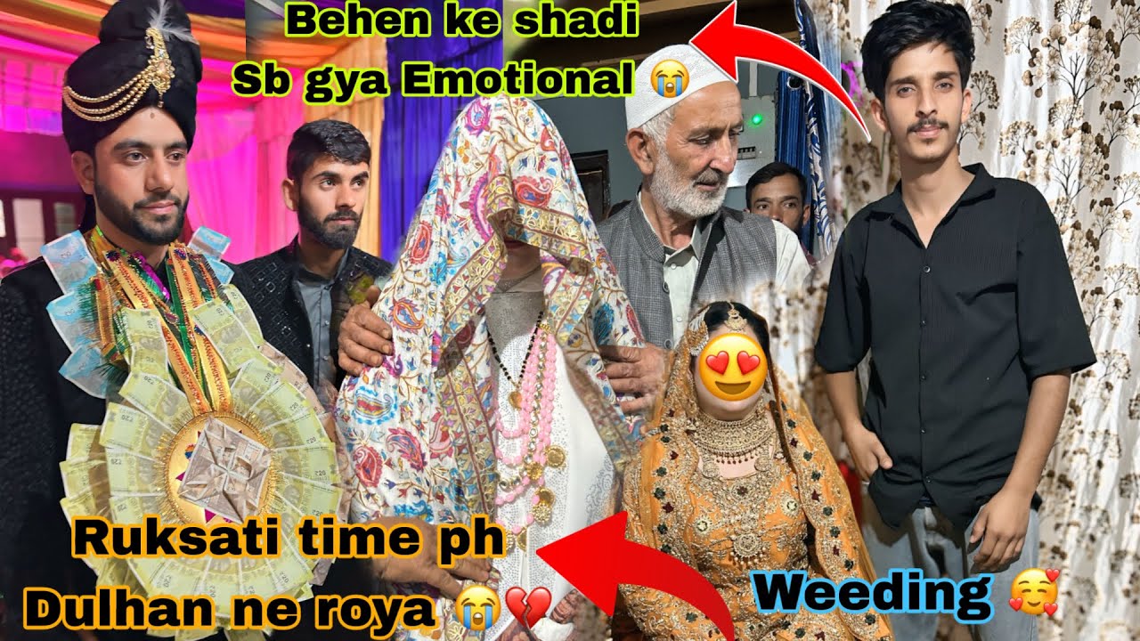 Dulhan Ne Roya Ruksati Time pah 😭💔|| Sister ke Shadi sab gya Emotional 😭 || Weeding #viral #shorts 