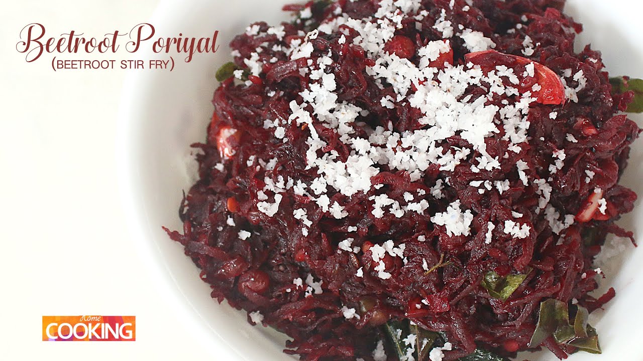 Beetroot Poriyal (Beetroot Stir Fry) | Home Cooking