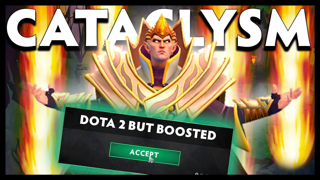 Dota 2 But Cataclysm Deals 24000 Damage And Is Instantaneous