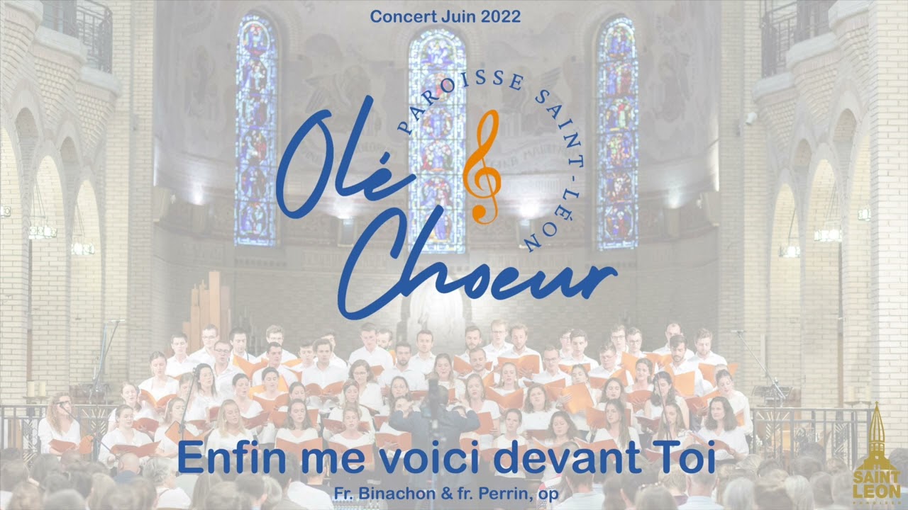 Enfin me voici devant Toi - Fr. Binachon & fr. Perrin