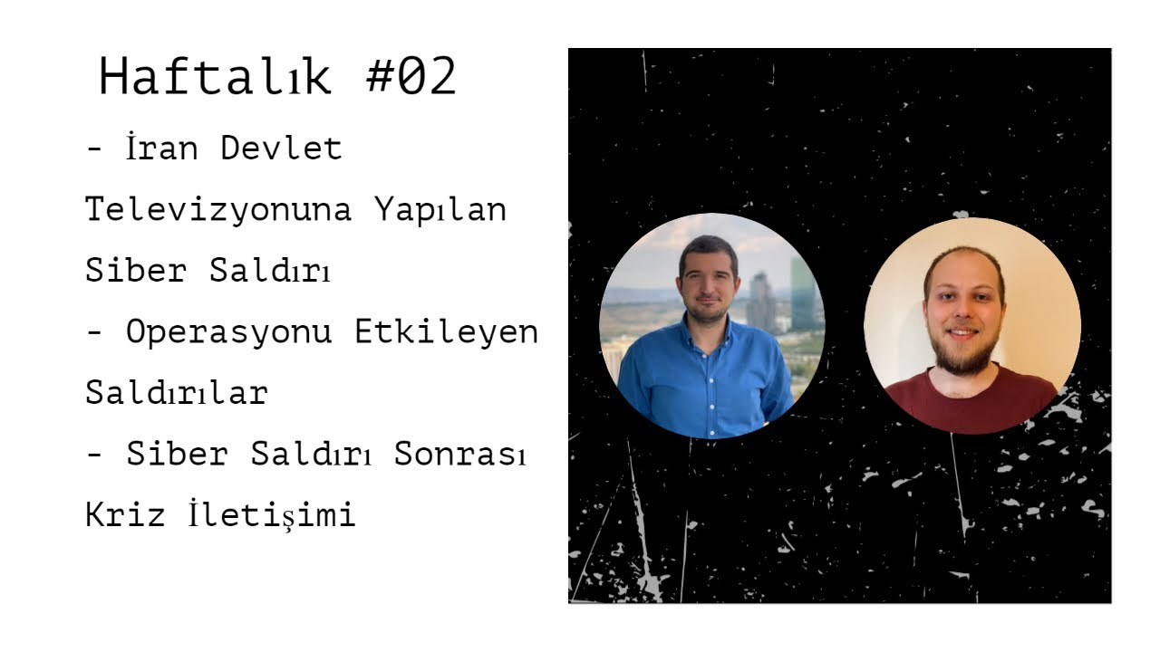 İran Devlet Televizyonuna Yapılan Saldırı | Siber Kriz İletişimi | Operasyon Durduran Saldırılar