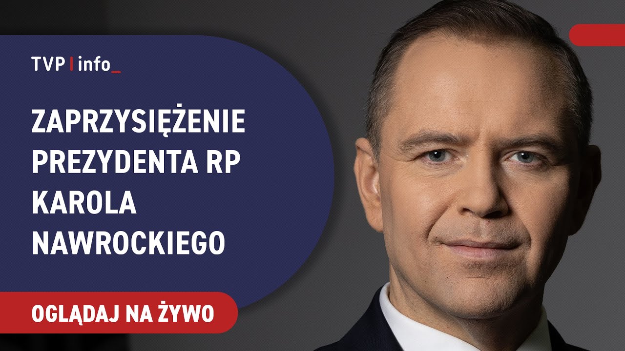Zaprzysiężenie prezydenta RP Karola Nawrockiego | TRANSMISJA