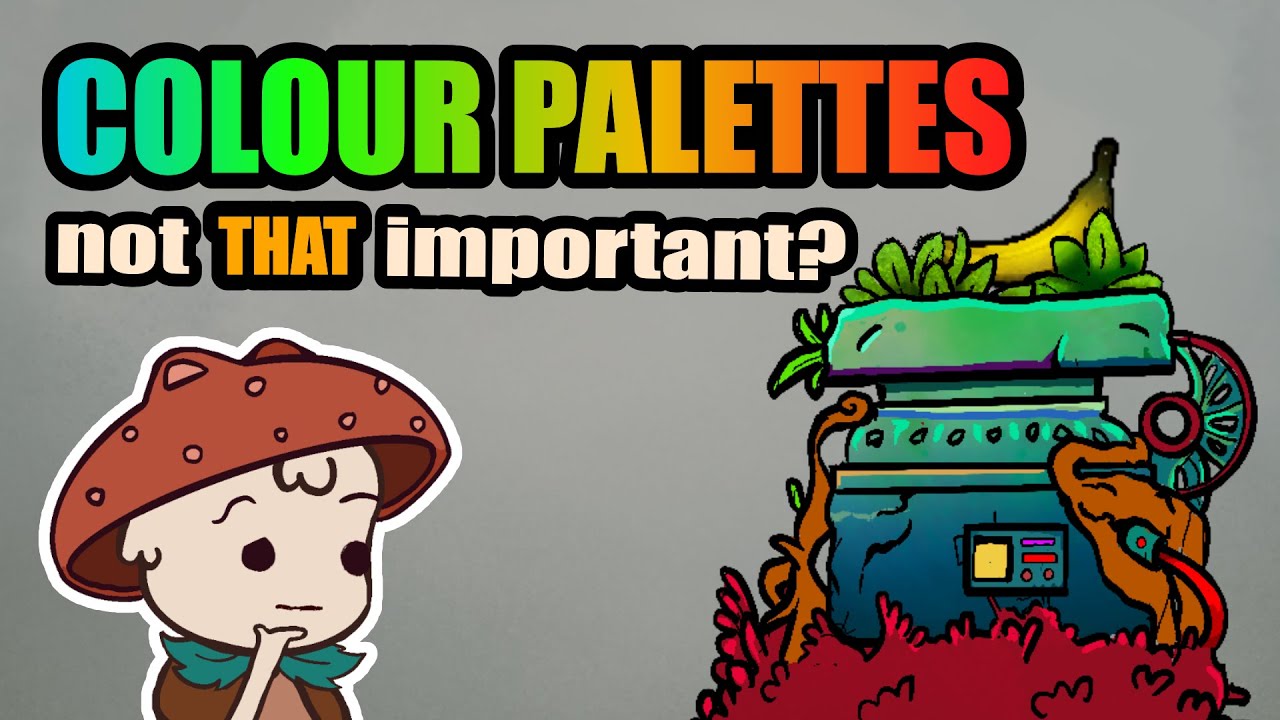 Colour Palettes aren't that important