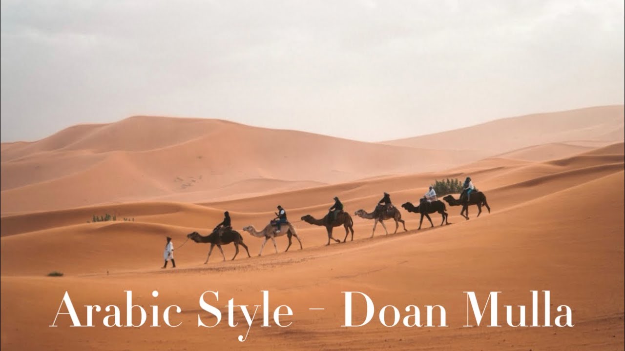 Arabic Remix 2023 | Arabic Style - Doan Mulla | New Arabic Remix Song 2023