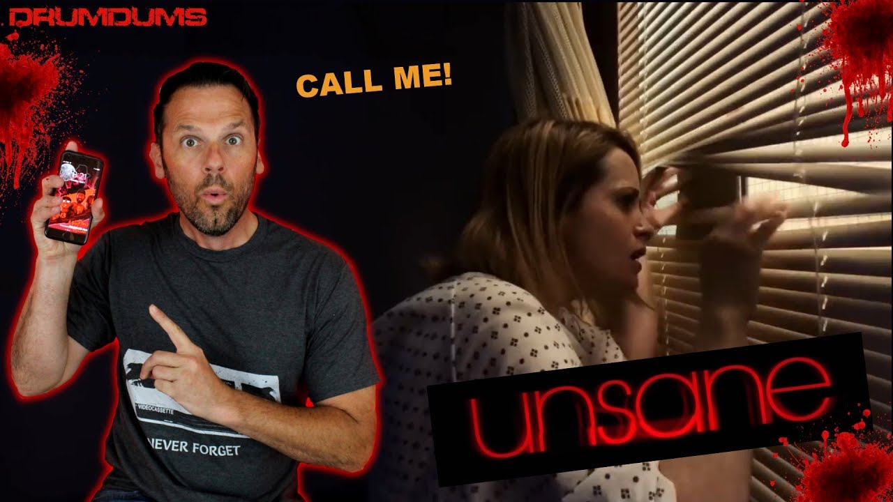 Drumdums Reviews UNSANE (Stalker Horror)