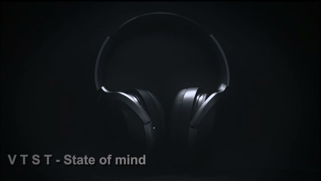 V T S T - State of mind