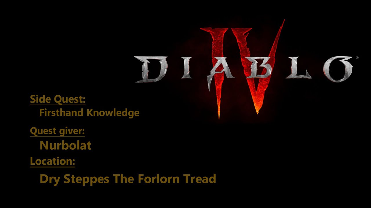 Diablo 4 - Firsthand Knowledge
