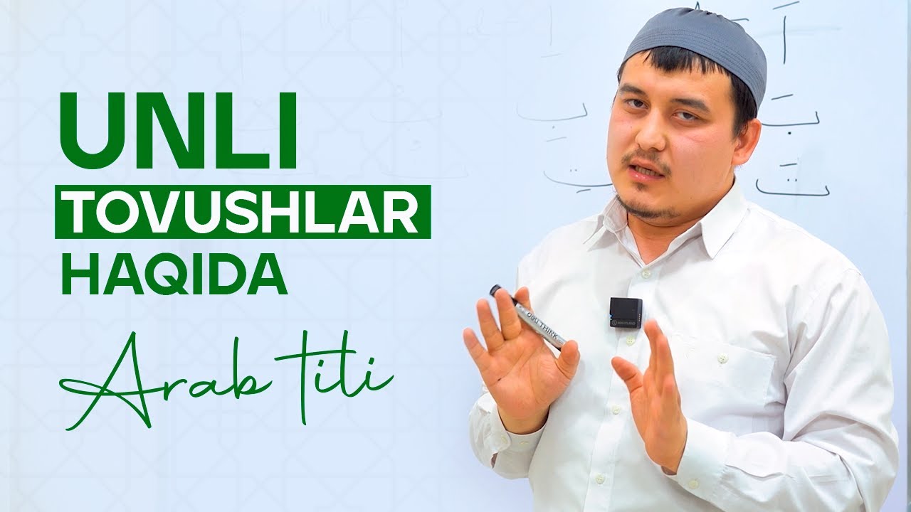 Arab tilidagi unli tovushlar haqida gaplashamiz!