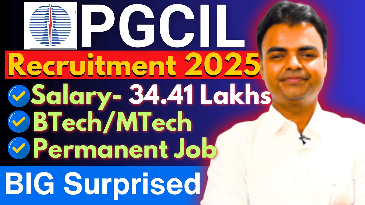 PGCIL Recruitment 2025, PGCIL Notification 2025, High Paying Government Jobs After BTech 2025