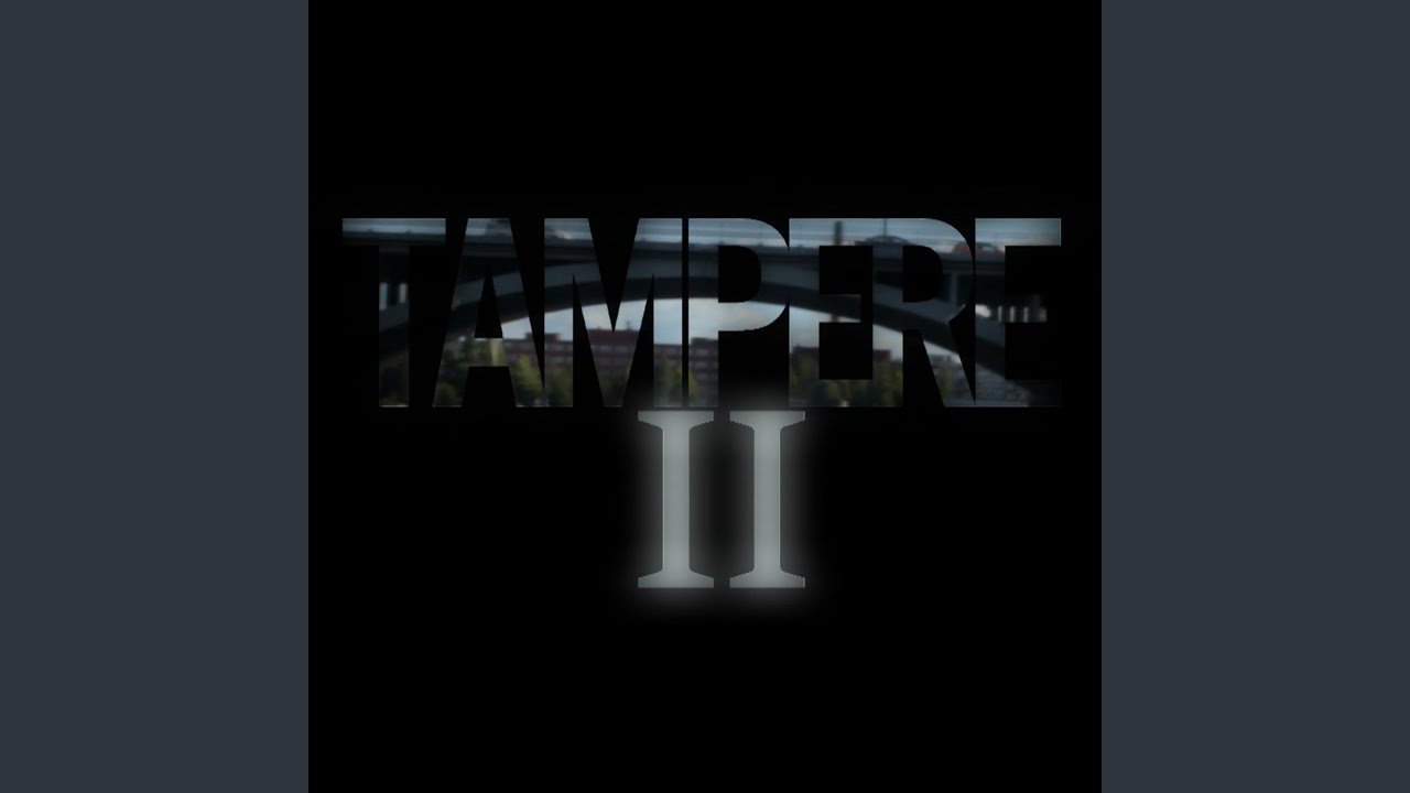 Tampere II (feat. Mikko Alatalo & Sarkastinen)