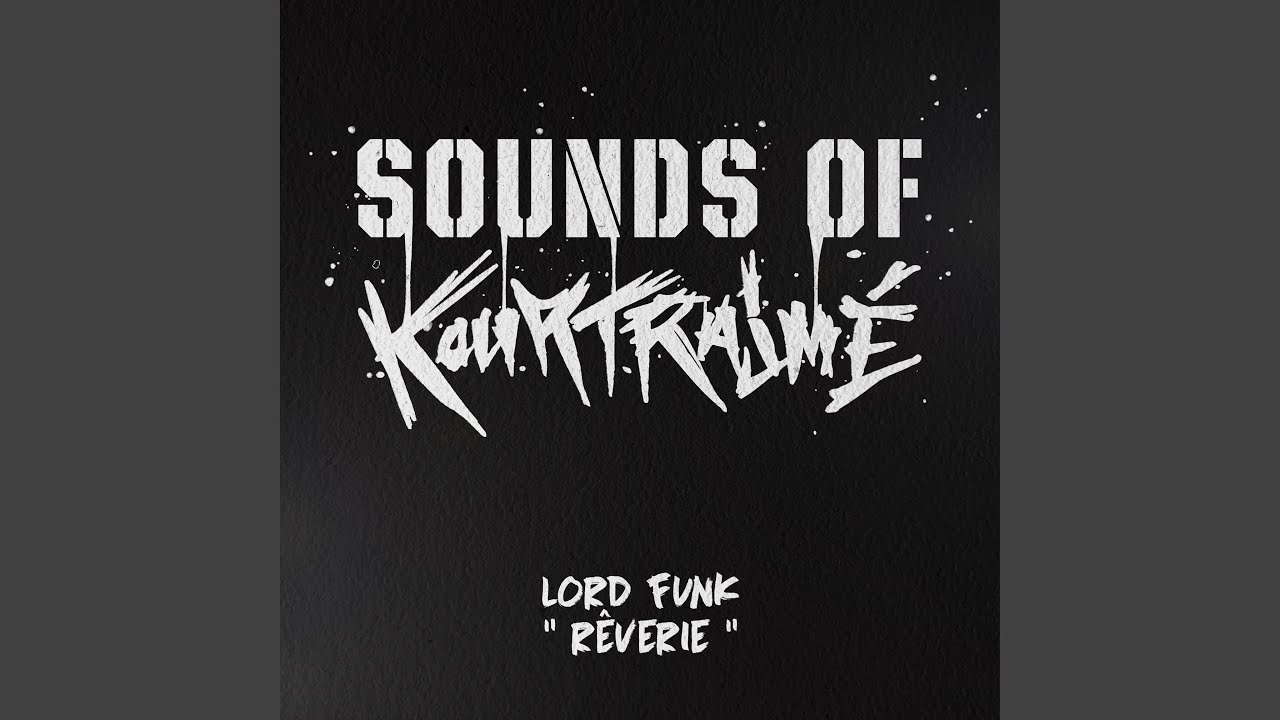 Rêverie (Sounds of Kourtrajmé)