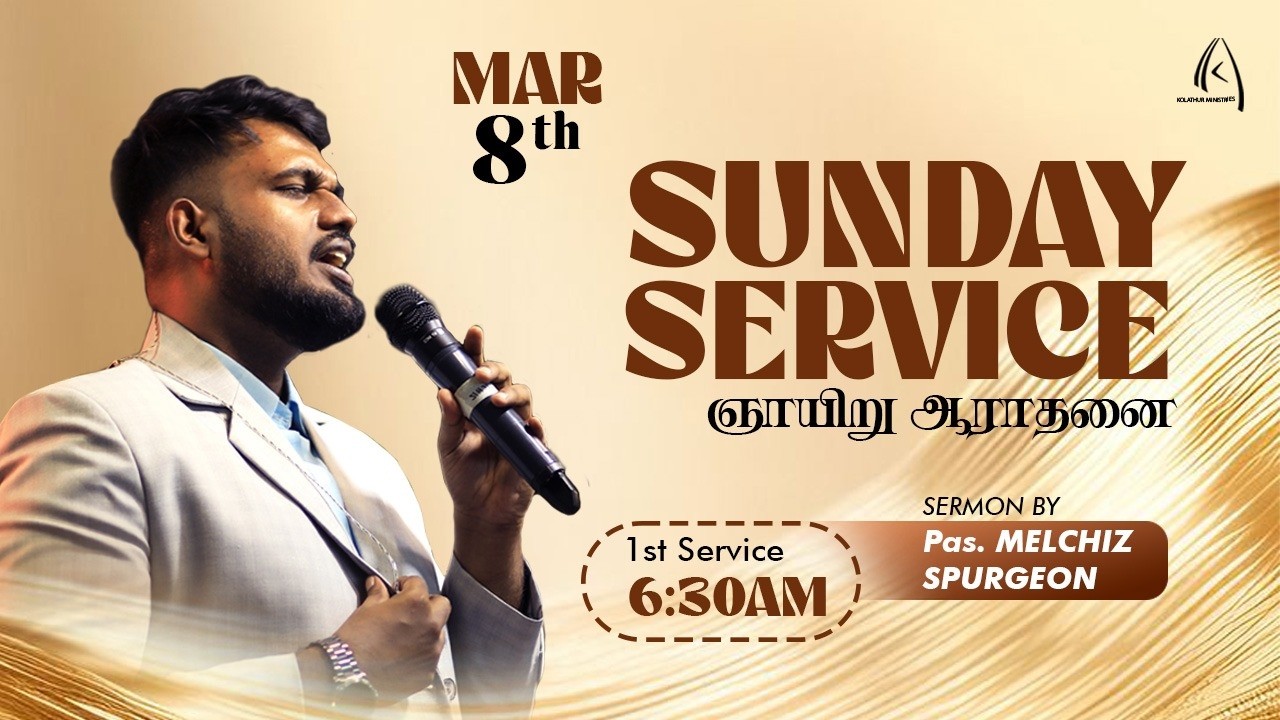 🔴Live | ஞாயிறு ஆராதனை 9:00 AM | Pas. Melchiz Spurgeon