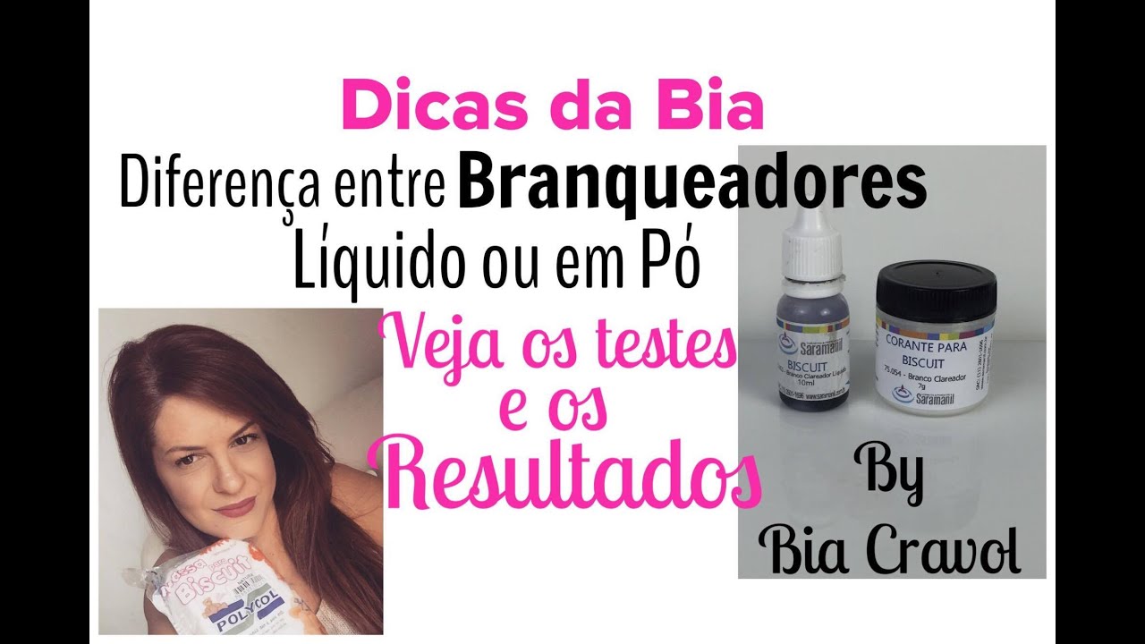 Dicas da Bia - Diferença entre Branqueadores em Pó ou Liquido para Biscuit - Bia Cravol
