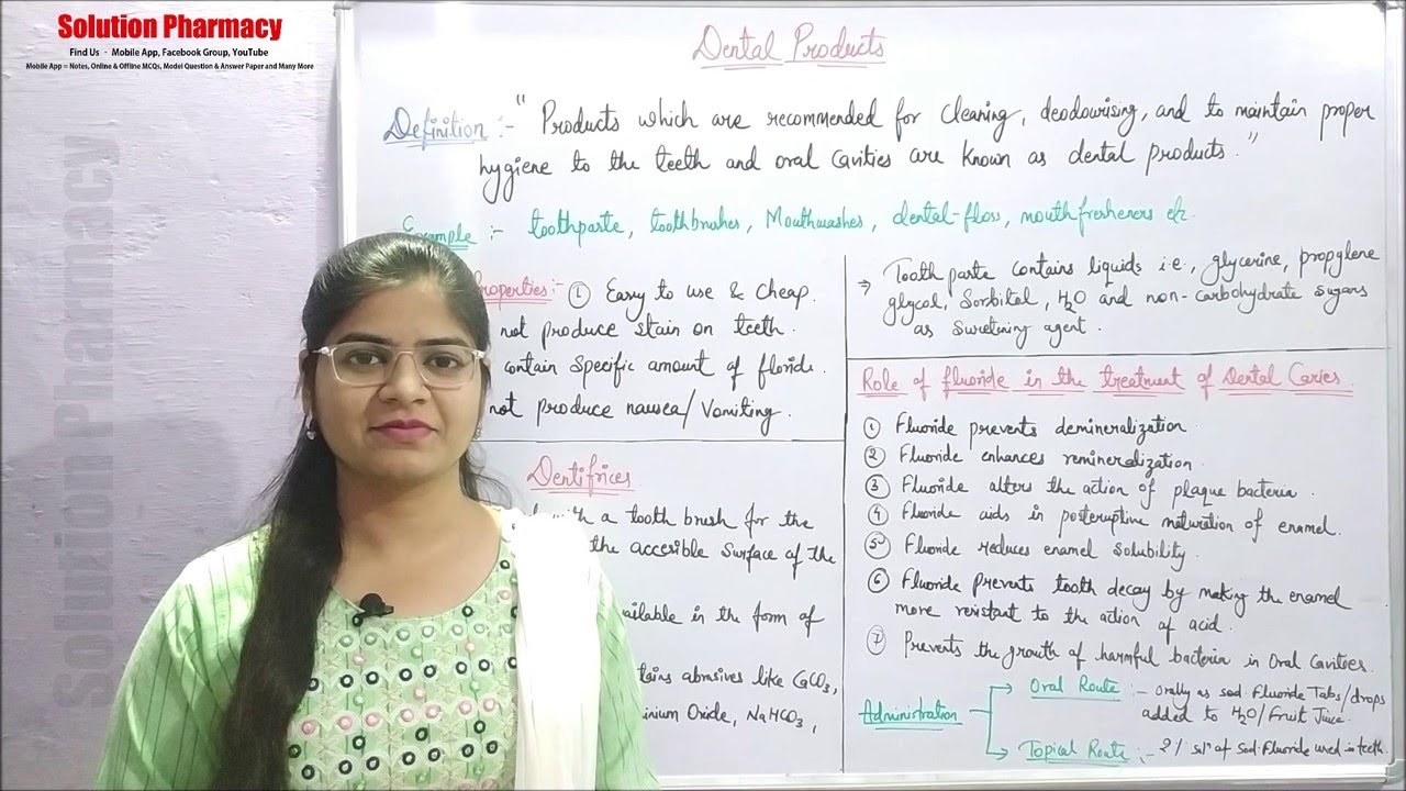 Inorganic Chemistry (23) Dental Products =  Dentifrices & Role of Fluoride in Dental Care Products
