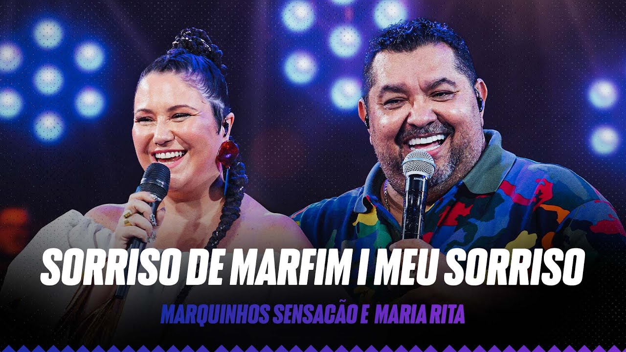 Marquinhos Sensação, Maria Rita - Sorriso de Marfim/ Meu Sorriso  (Pintando o Samba de Prateado)