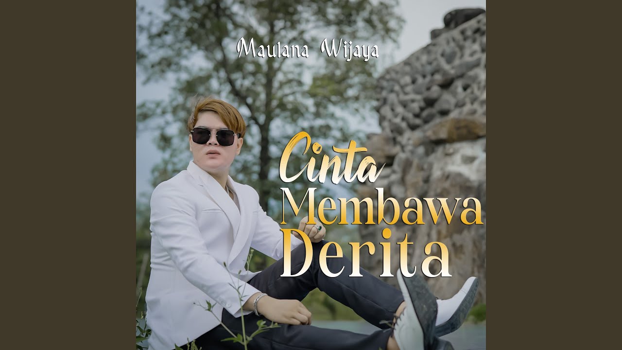 Cinta Membawa Derita