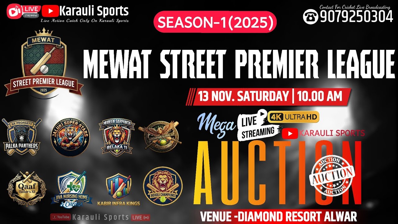 🔴LIVE : AUCTION | MSPL | ALWAR | MEWAT STREET PREMIER LEAGUE 2025 #cricket #karaulisports