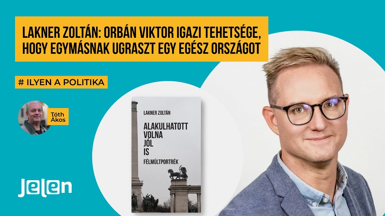 Lakner Zolt&aacute;n: Orb&aacute;n Viktor igazi tehets&eacute;ge, hogy egym&aacute;snak ugraszt egy eg&eacute;sz orsz&aacute;got