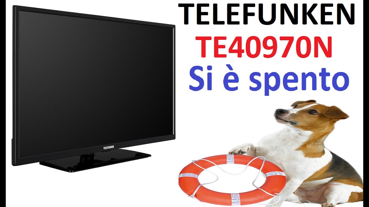 TV TELEFUNKEN TE40970N : Si è spento