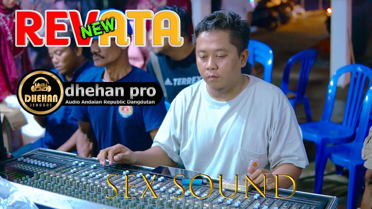 CEK SOUND || NEW REVATA || DHEHAN PRO AUDIO