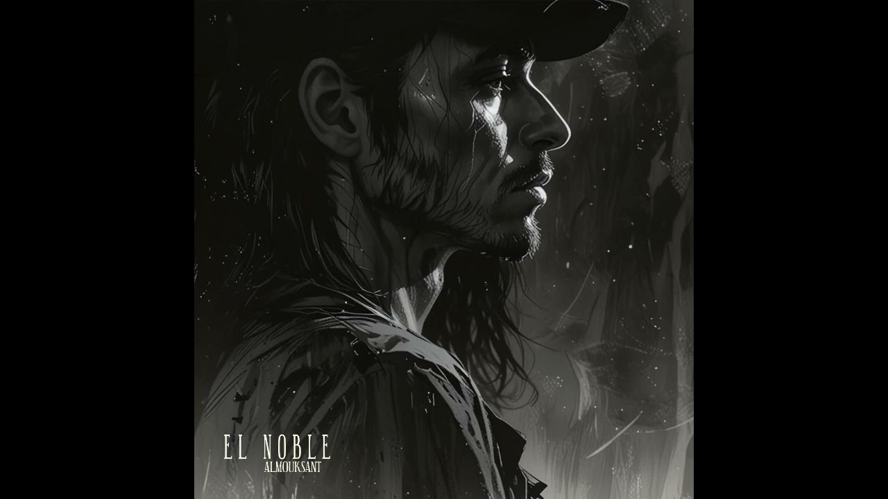 Almouksant - El Noble
