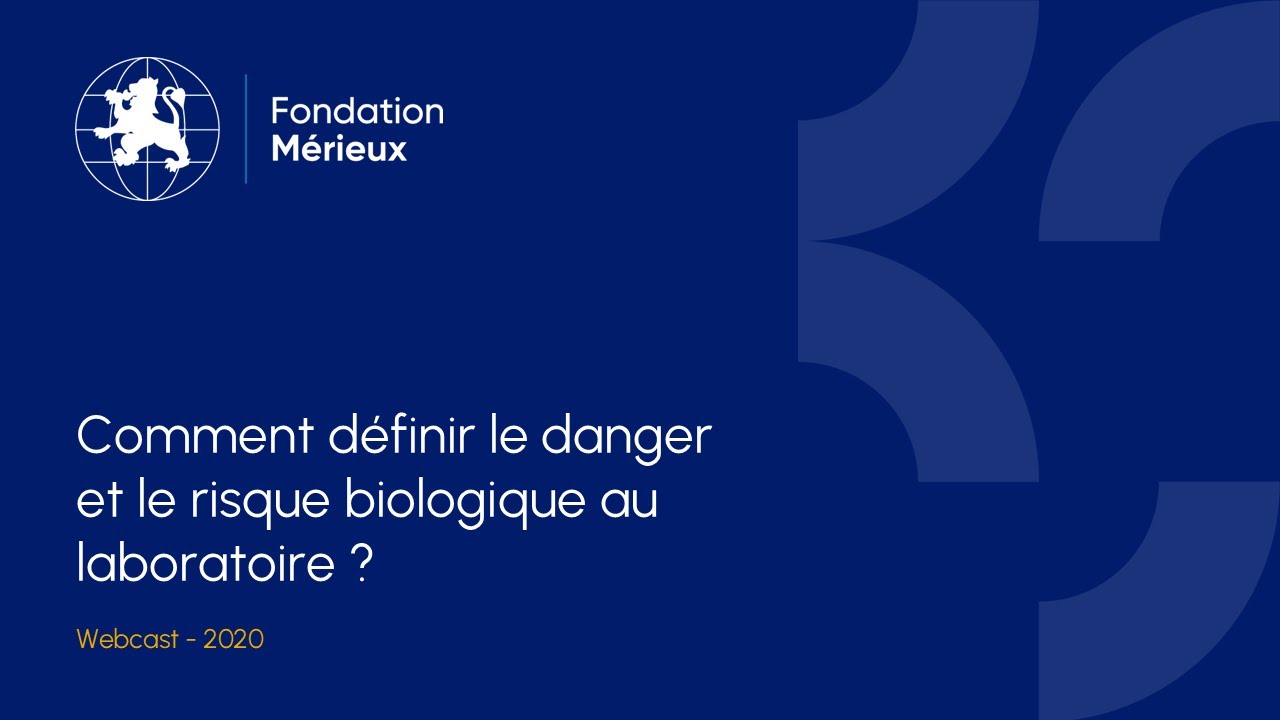 Comment définir le danger et le risque biologique au laboratoire ?