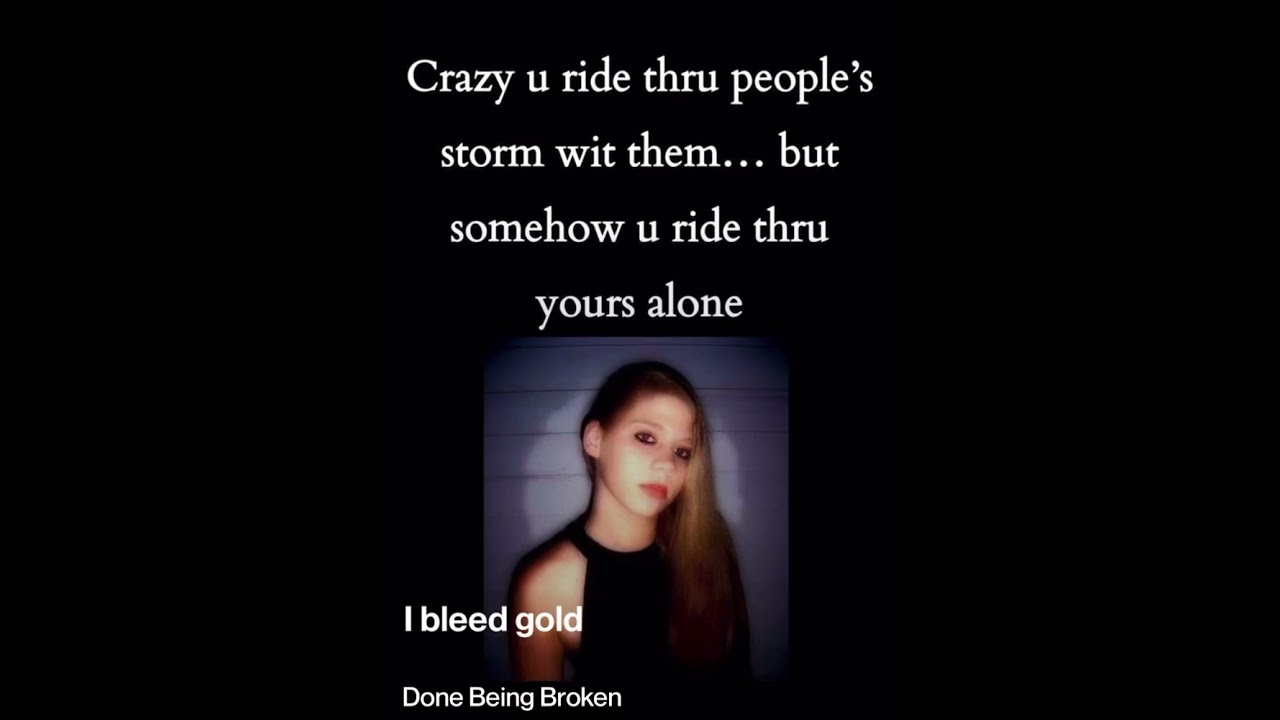 Done being broken 