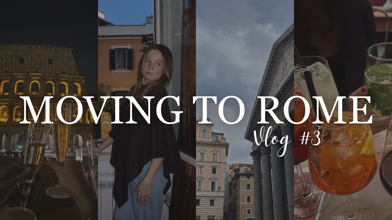 ♡ MOVE TO ROME WITH ME - My First Week ♡
