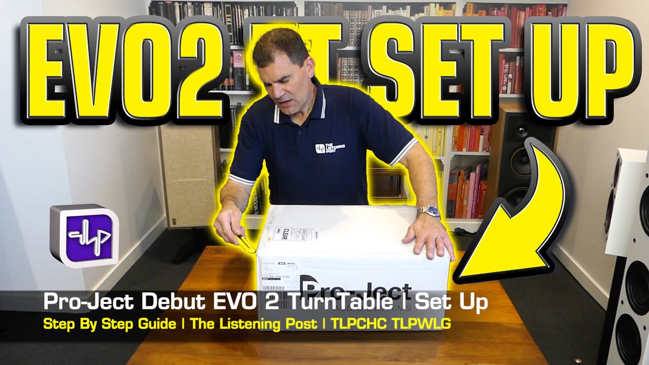 Настройка проигрывателя | Пошаговое руководство | Pro-Ject Debut EVO 2 | The Listening Post | TLP...