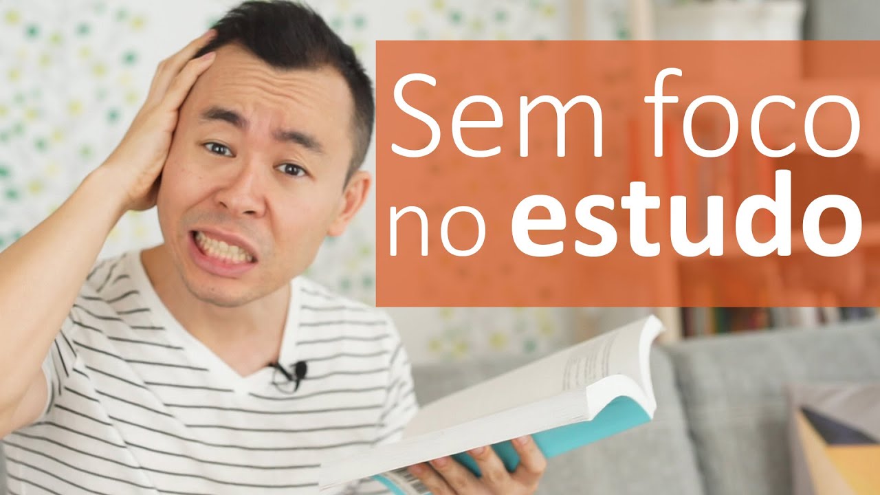 Entenda porque voc&ecirc; n&atilde;o tem seu foco no estudo | Oi Seiiti Arata 56