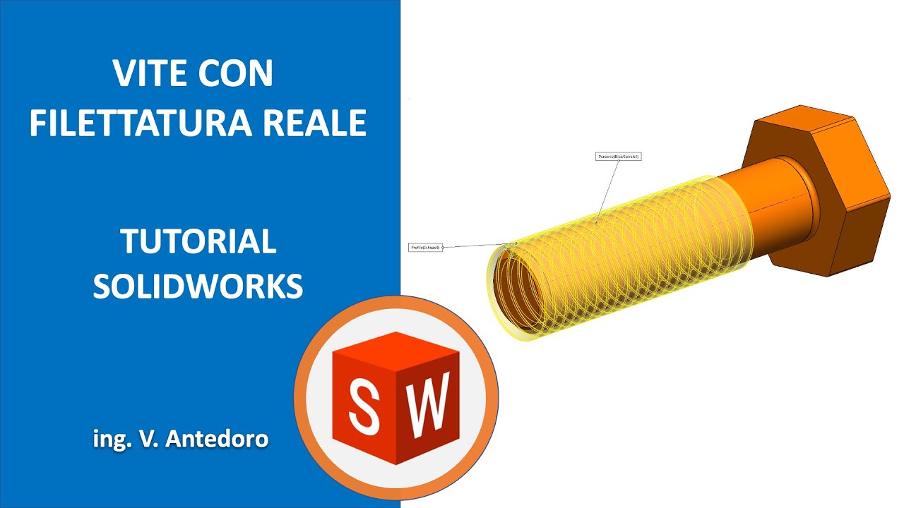 Solidworks | Vite con filettatura reale