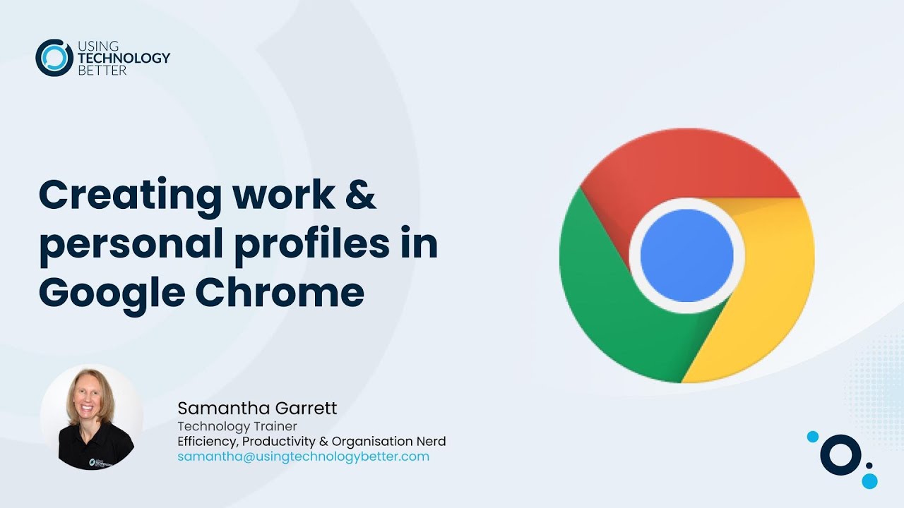Google Chrome: Create Work & Personal Profiles