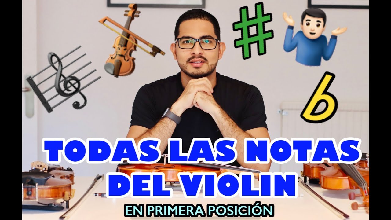 LAS NOTAS DEL VIOLÍN (También los sostenidos y bemoles)