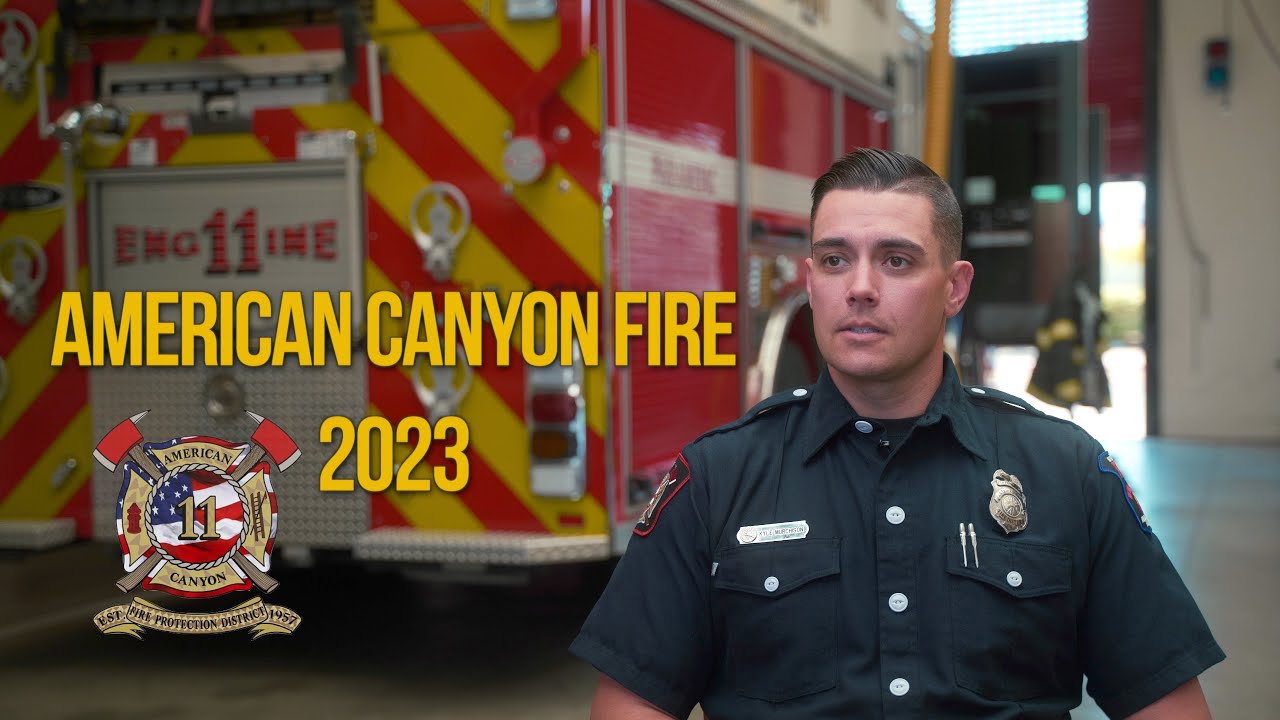 American Canyon Fire Recruitment Video | 2023